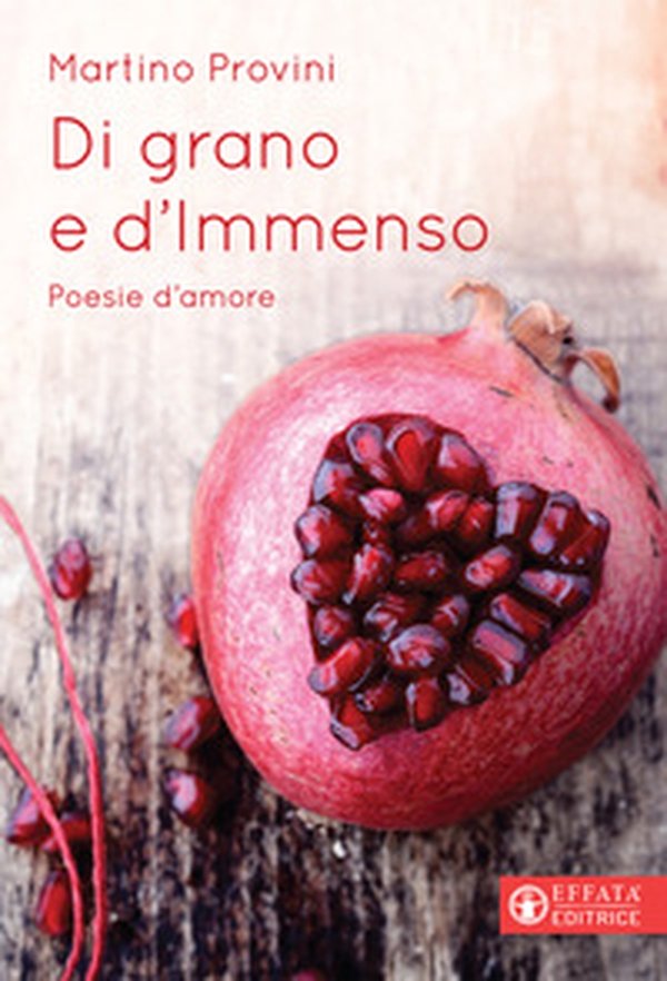 Di grano e d'immenso - Librerie.coop Di grano e d'immenso - Librerie.coop