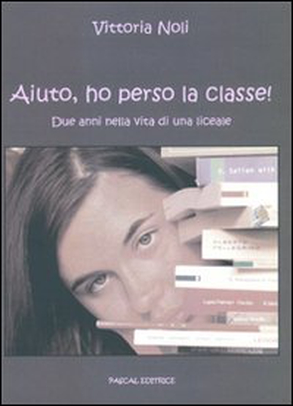 Aiuto ho perso la classe! - Librerie.coop Aiuto ho perso la classe! - Librerie.coop