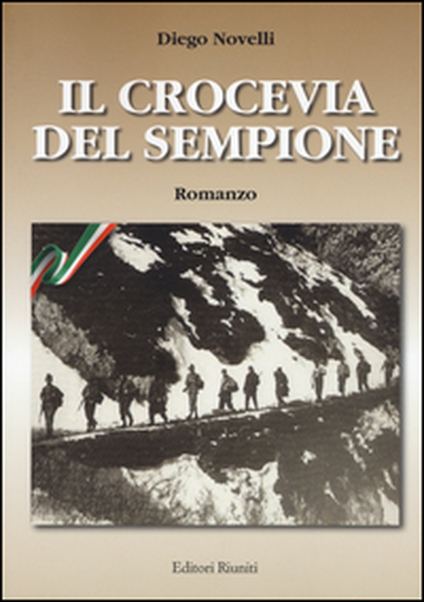 Il crocevia del Sempione - Librerie.coop Il crocevia del Sempione - Librerie.coop