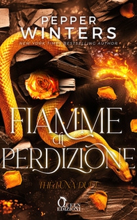 Fiamme di perdizione. The Luna duet - Vol. 2 - Librerie.coop