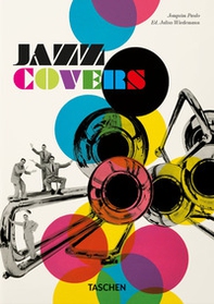 Jazz covers. 45th Ed. Ediz. inglese, francese e tedesca - Librerie.coop Jazz covers. 45th Ed. Ediz. inglese, francese e tedesca - Librerie.coop
