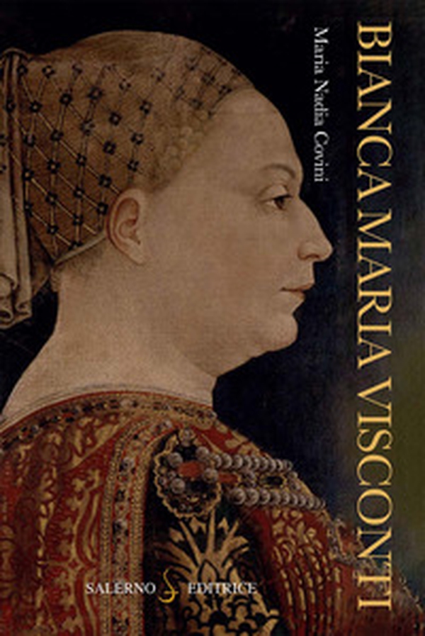 Bianca Maria Visconti - Librerie.coop