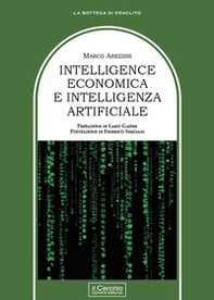 Intelligence economica e intelligenza artificiale - Librerie.coop