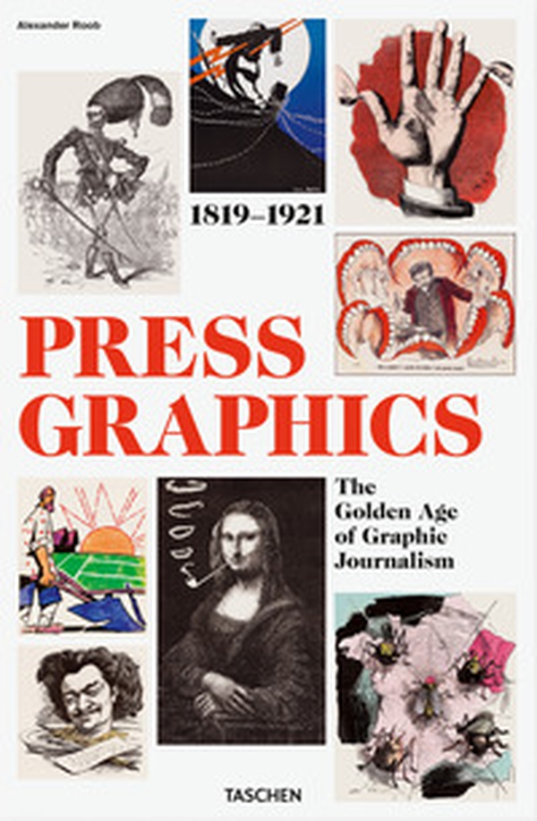 History of press graphics. 1819-1921. Ediz. inglese, francese e tedesca - Librerie.coop History of press graphics. 1819-1921. Ediz. inglese, francese e tedesca - Librerie.coop