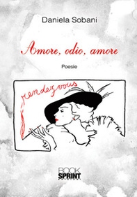 Amore, odio, amore - Librerie.coop