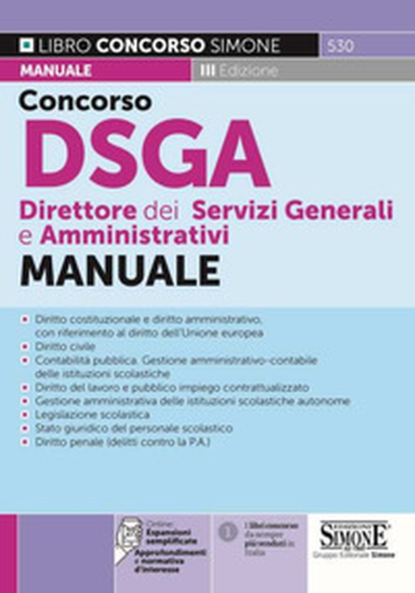 Concorso DSGA Direttore dei Servizi Generali e Amministrativi. Manuale - Librerie.coop Concorso DSGA Direttore dei Servizi Generali e Amministrativi. Manuale - Librerie.coop