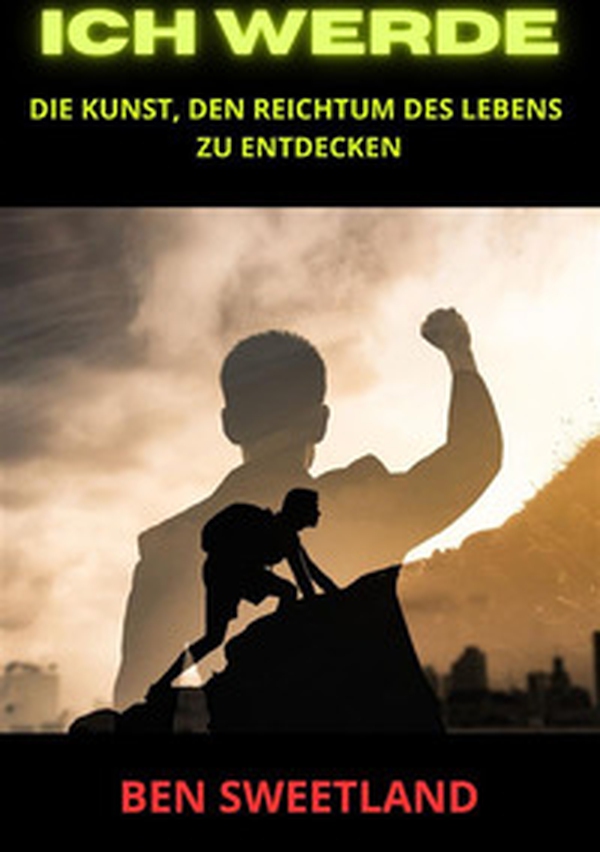 Ich werde. Die Kunst, den Reichtum des Lebens zu entdecken - Librerie.coop Ich werde. Die Kunst, den Reichtum des Lebens zu entdecken - Librerie.coop