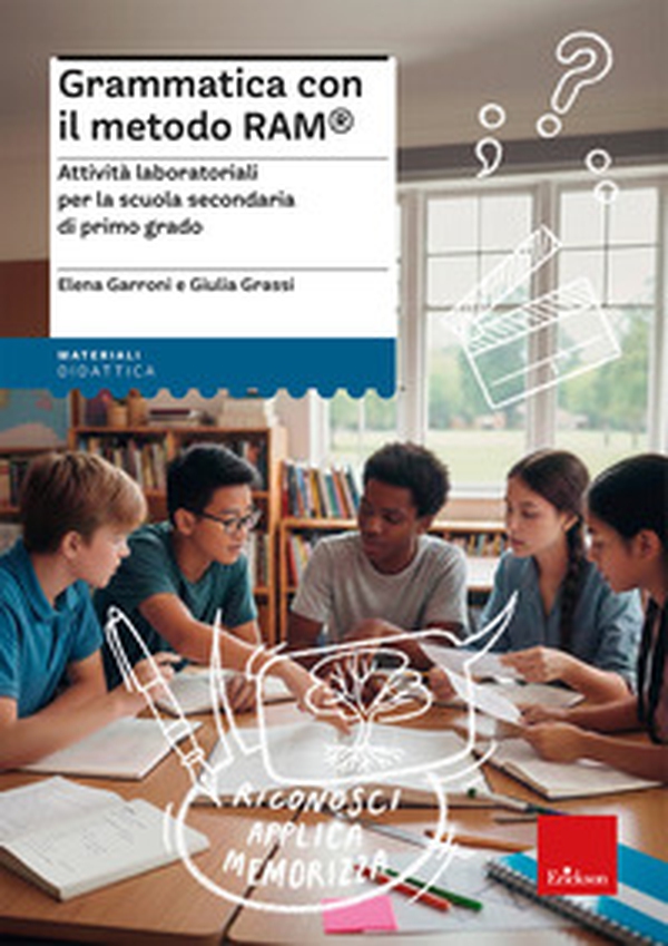 Grammatica con il metodo Ram®. Attività laboratoriali per la scuola secondaria di primo grado - Librerie.coop