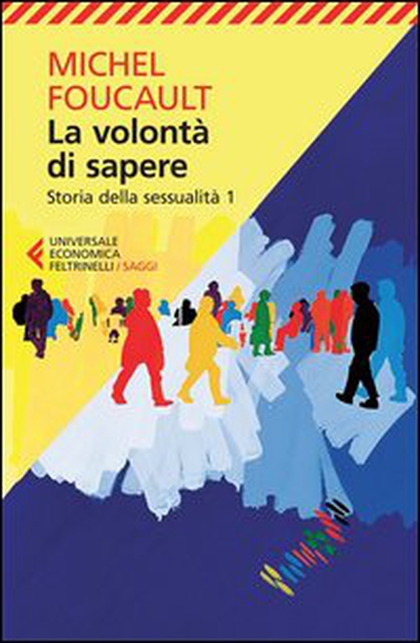 Storia della sessualità - Vol. 1 - Librerie.coop Storia della sessualità - Vol. 1 - Librerie.coop