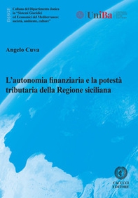 L'autonomia finanziaria e la potestà tributaria della Regione siciliana - Librerie.coop