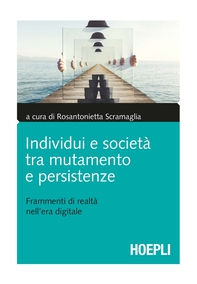 Individui e società tra mutamento e persistenze - Librerie.coop