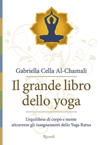 Il grande libro dello yoga - Librerie.coop