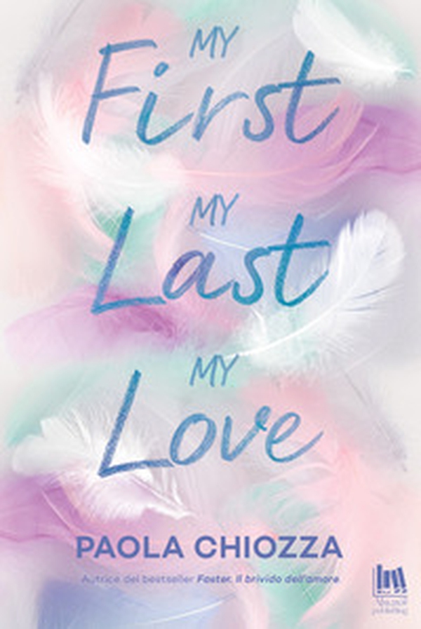 My first, my last, my love - Librerie.coop