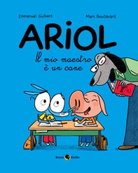 Il mio maestro è un cane. Ariol - Vol. 7 - Librerie.coop Il mio maestro è un cane. Ariol - Vol. 7 - Librerie.coop