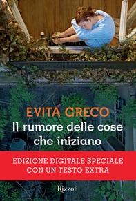 Il rumore delle cose che iniziano - Librerie.coop