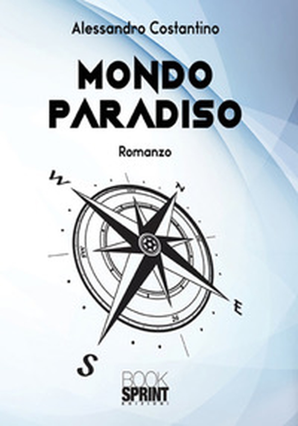 Mondo paradiso - Librerie.coop Mondo paradiso - Librerie.coop