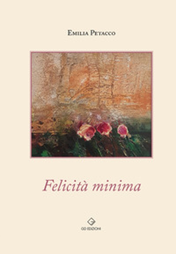 Felicità minima - Librerie.coop Felicità minima - Librerie.coop