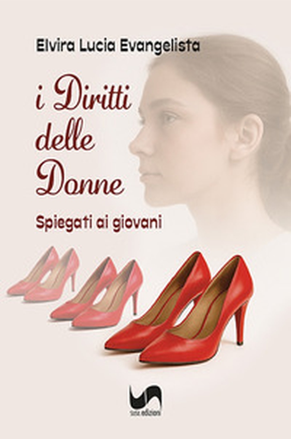 I diritti delle donne. Spiegati ai giovani - Librerie.coop