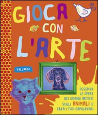 Animali. Gioca con l'arte - Librerie.coop