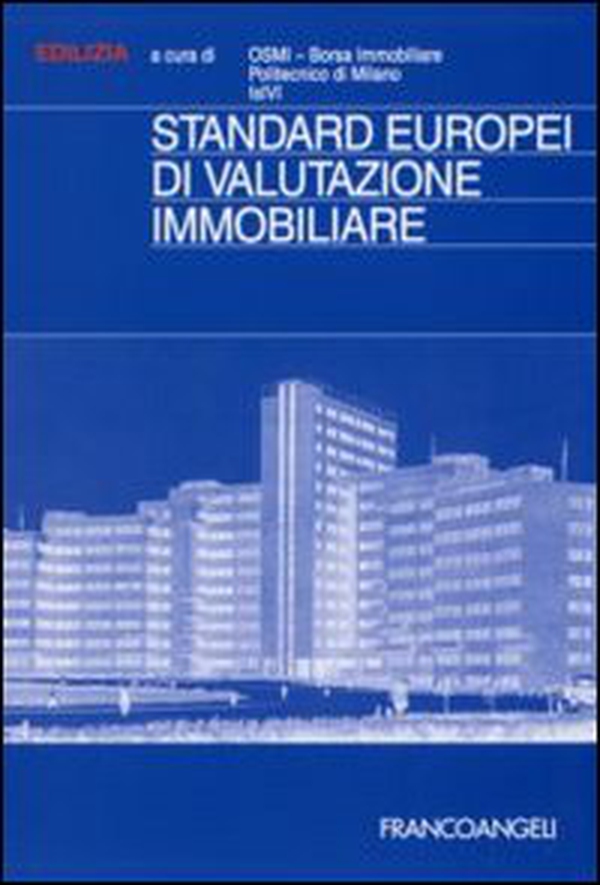 Standard europei di valutazione immobiliare - Librerie.coop Standard europei di valutazione immobiliare - Librerie.coop