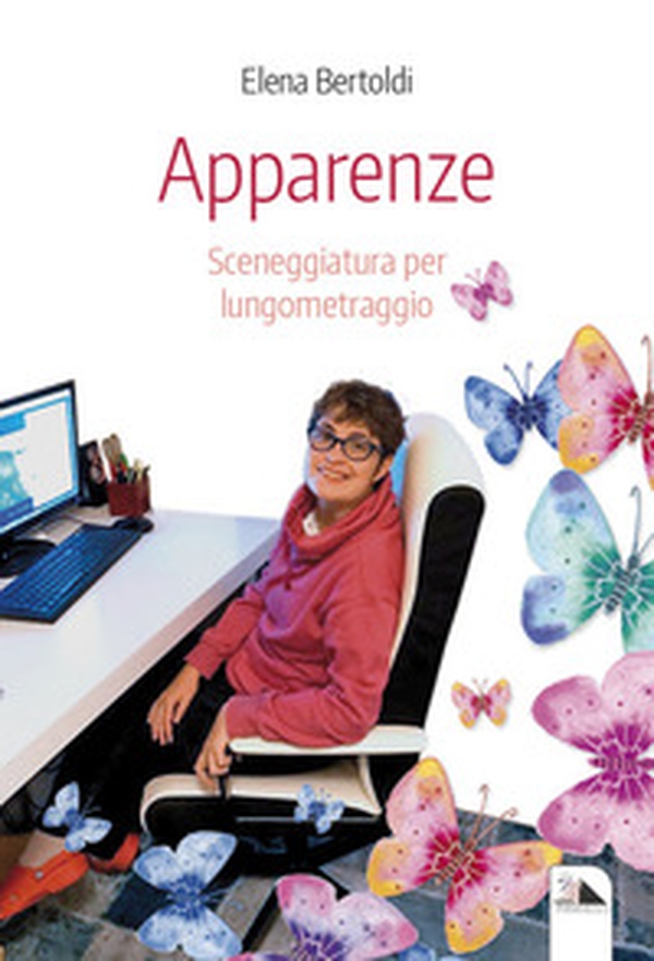 Apparenze. Sceneggiatura per lungo metraggio - Librerie.coop Apparenze. Sceneggiatura per lungo metraggio - Librerie.coop