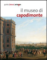 Il museo di Capodimonte di Napoli - Librerie.coop
