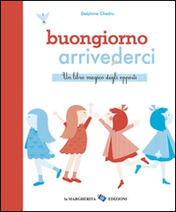 Buongiorno arrivederci - Librerie.coop Buongiorno arrivederci - Librerie.coop