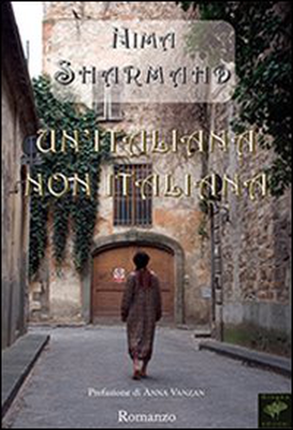 Un'italiana non italiana. Le peripezia di una «straniera» in Italia - Librerie.coop Un'italiana non italiana. Le peripezia di una «straniera» in Italia - Librerie.coop