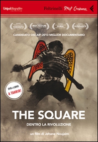 The Square. Dentro la rivoluzione. DVD - Librerie.coop The Square. Dentro la rivoluzione. DVD - Librerie.coop