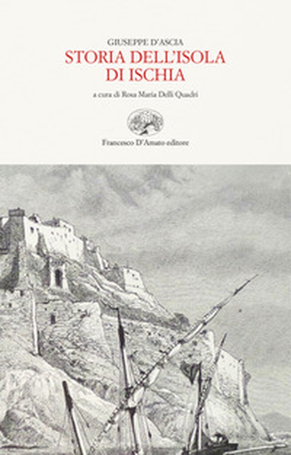 Storia dell'isola d'Ischia - Librerie.coop Storia dell'isola d'Ischia - Librerie.coop
