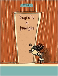 Segreto di famiglia - Librerie.coop