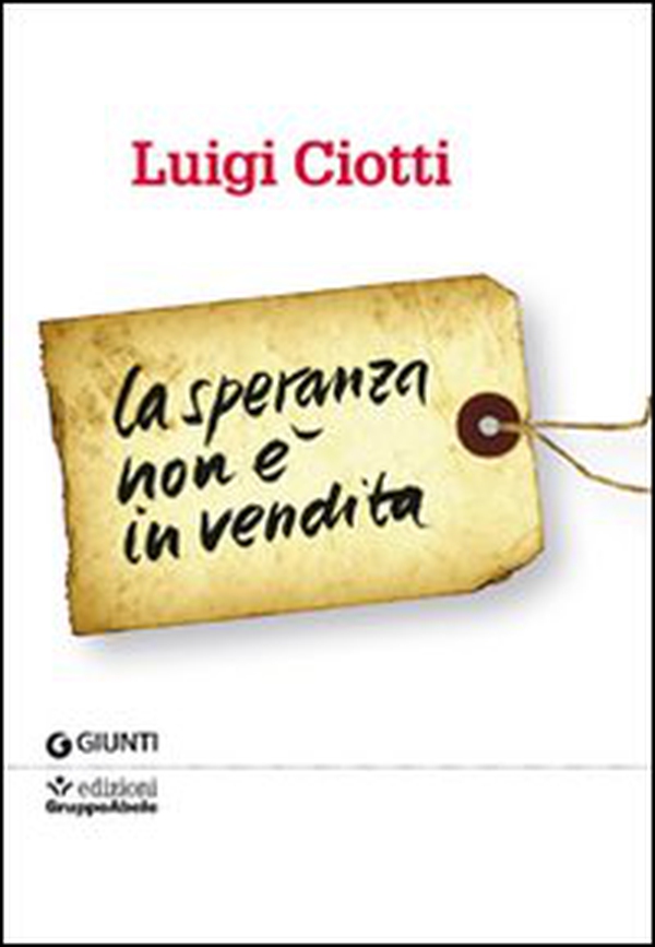 La speranza non è in vendita - Librerie.coop La speranza non è in vendita - Librerie.coop