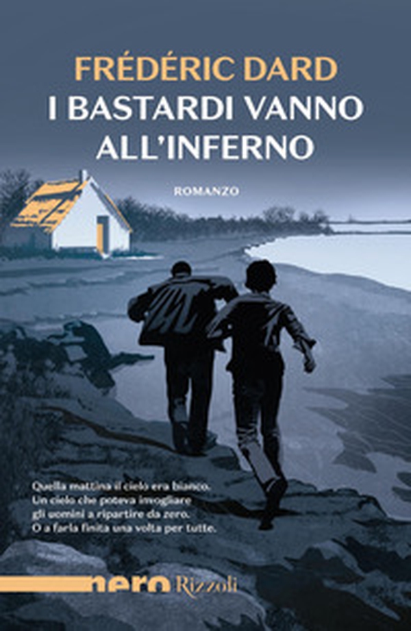 I bastardi vanno all'inferno - Librerie.coop I bastardi vanno all'inferno - Librerie.coop