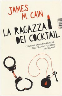 La ragazza dei cocktail - Librerie.coop