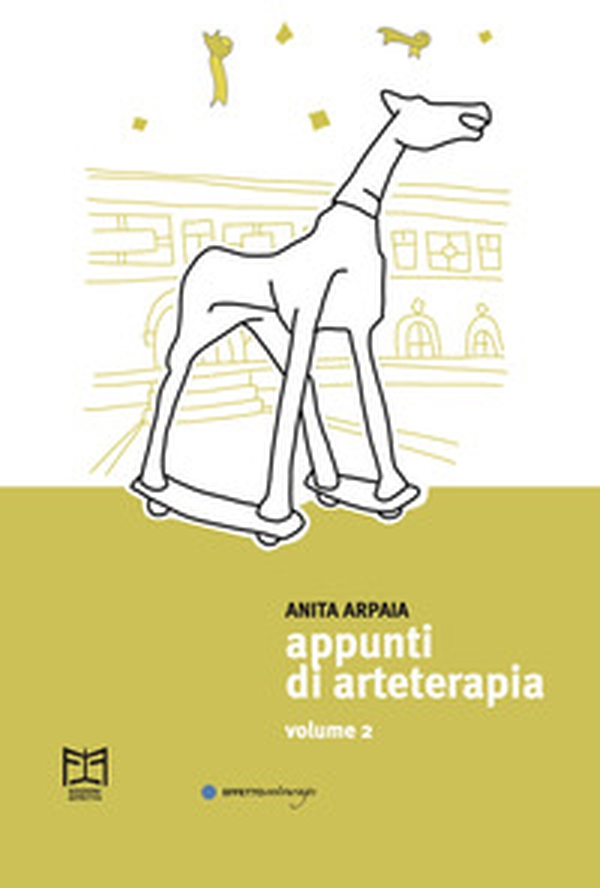 Appunti di arteterapia - Vol. 2 - Librerie.coop