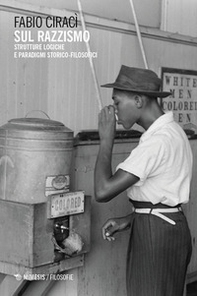 Sul razzismo. Strutture logiche e paradigmi storico-filosofici - Librerie.coop