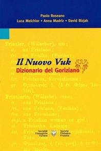 Il nuovo Vuk. Dizionario del goriziano - Librerie.coop