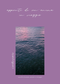 Appunti di un'anima in viaggio - Librerie.coop