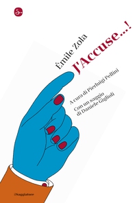 J’Accuse…! - Librerie.coop J’Accuse…! - Librerie.coop