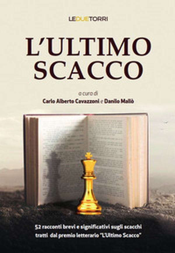 L'ultimo scacco - Librerie.coop L'ultimo scacco - Librerie.coop