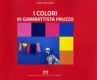 I colori di Giambattista Pruzzo - Librerie.coop