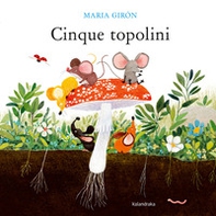 Cinque topolini - Librerie.coop