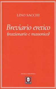 Breviario eretico (reazionario e massonico) - Librerie.coop