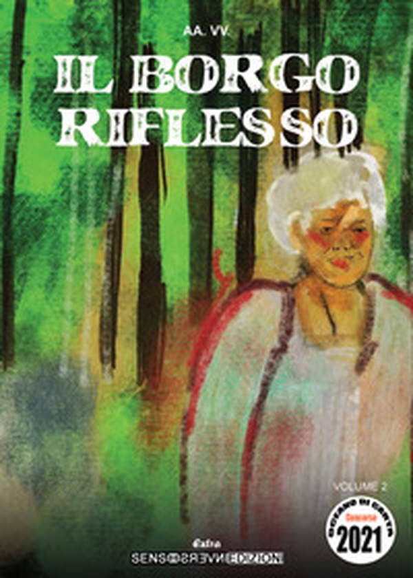 Il borgo riflesso - Librerie.coop Il borgo riflesso - Librerie.coop
