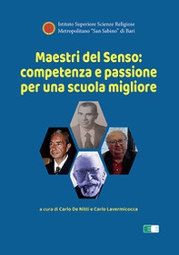Maestri del senso. Competenza e passione per una scuola migliore - Librerie.coop