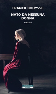 Nato da nessuna donna - Librerie.coop