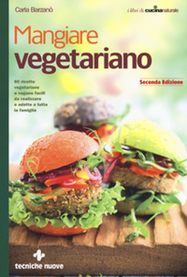 Mangiare vegetariano - Librerie.coop Mangiare vegetariano - Librerie.coop