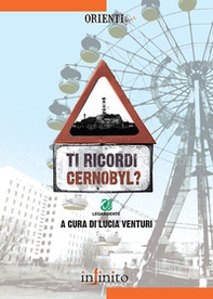 Ti ricordi Cernobyl? - Librerie.coop
