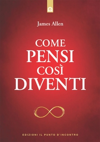 Come pensi così diventi - Librerie.coop