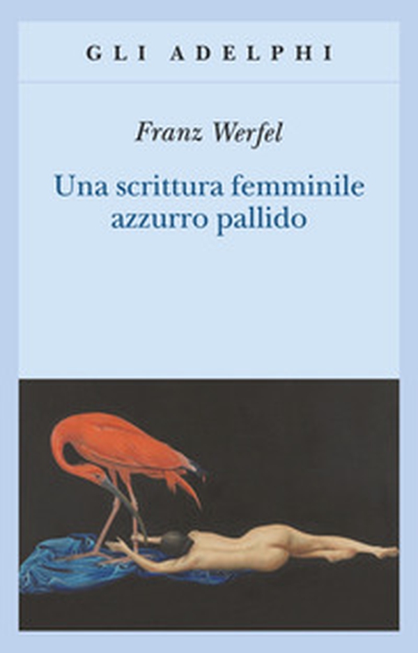 Una scrittura femminile azzurro pallido - Librerie.coop Una scrittura femminile azzurro pallido - Librerie.coop